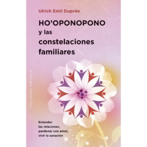 Bild Cover Hooponopono und Familienstellen von Ulrich Emil Dupree Spanische Ausgabe